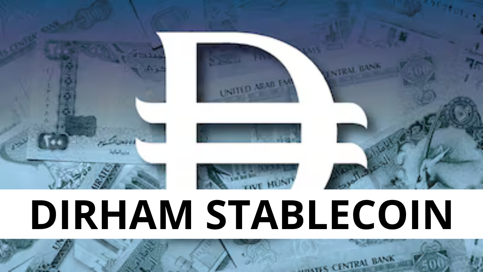 Abu Dhabi lanseaza un stablecoin sustinut de dirhamul EAU