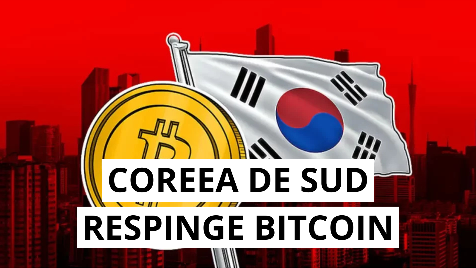 Banca Coreei respinge Bitcoin ca activ de rezerva