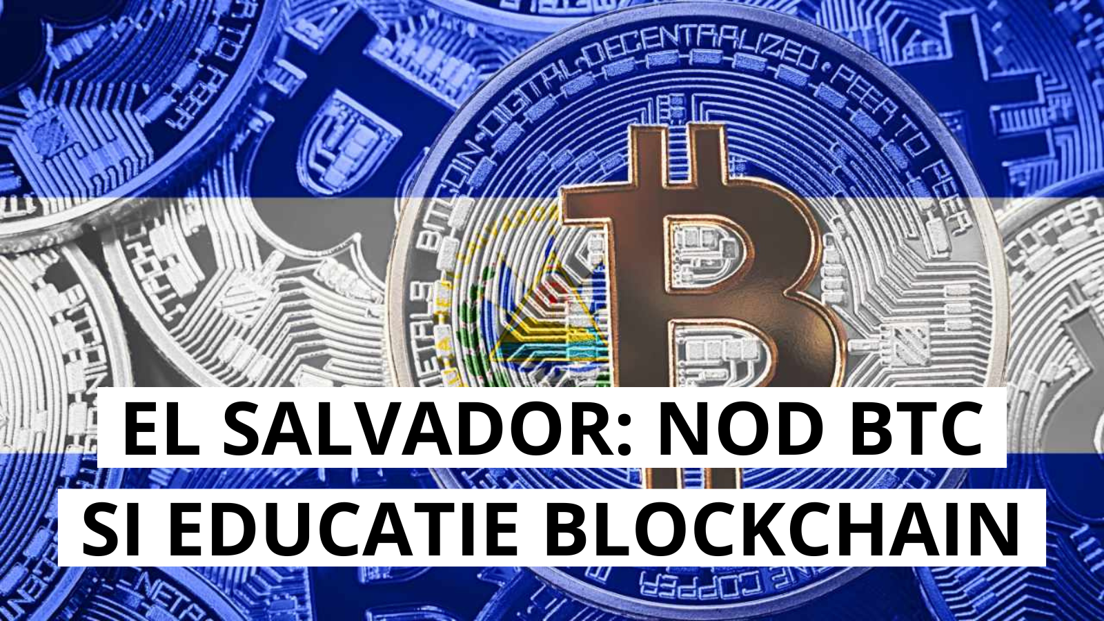 Biblioteca Nationala din El Salvador lanseaza un nod Bitcoin si centru educational