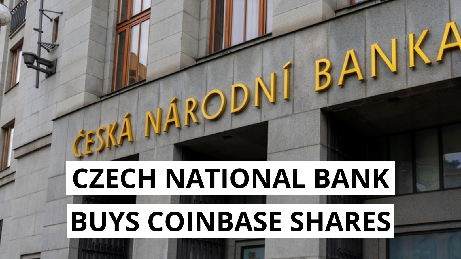 Czech National Bank: First crypto stocks in portfolio