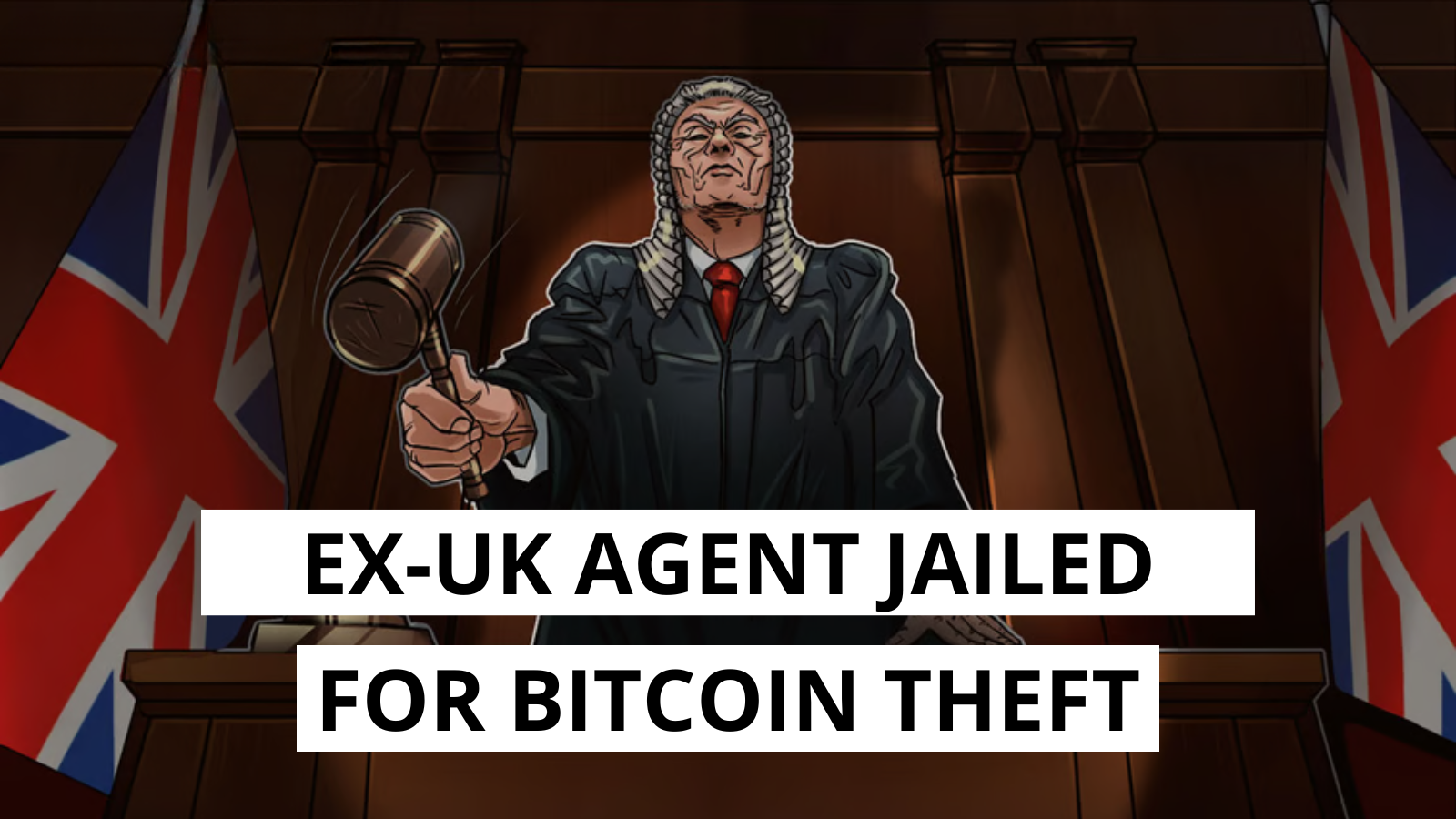 Ex-NCA Officer Jailed for Stealing 50 Bitcoin from Silk Road 2.0 Case