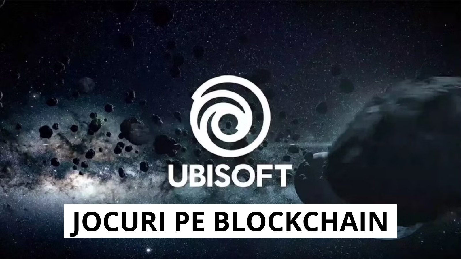 Tehnologia blockchain revoluționeaza jocurile Ubisoft