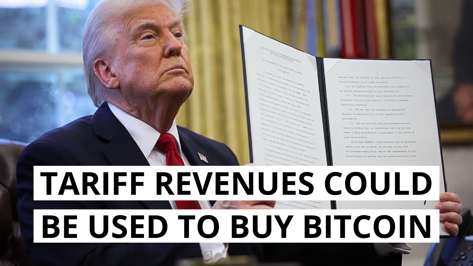 Trump May Use Tariff Revenues to Buy Bitcoin