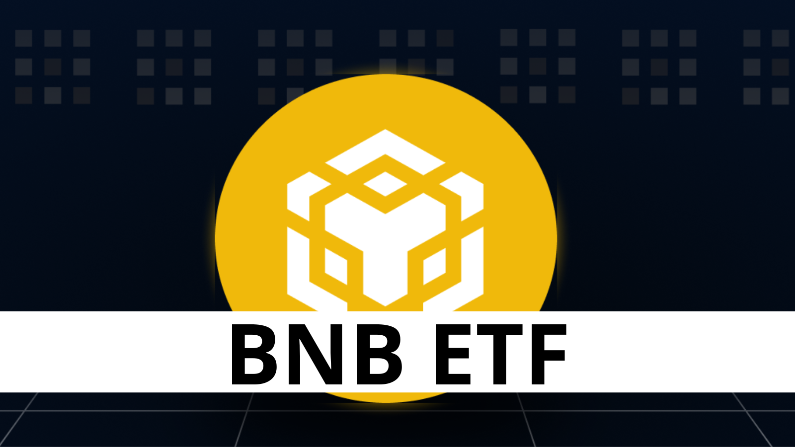 VanEck Files for First U.S. Binance Coin (BNB) ETF