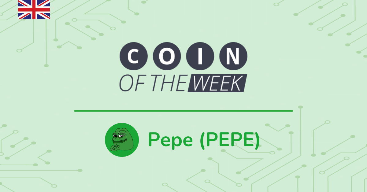 Pepe (PEPE) - Coin of the Week